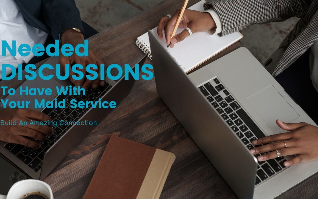 Great Discussion to Have with a New House Cleaning Service